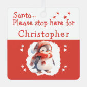 Kerstman stop hier naam schattige pinguïn rood metalen ornament (Voorkant)