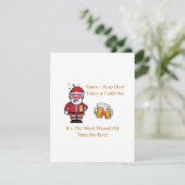 Kerstman stopt hier, geniet van een koude drank op feestdagenkaart (Staand voorkant)