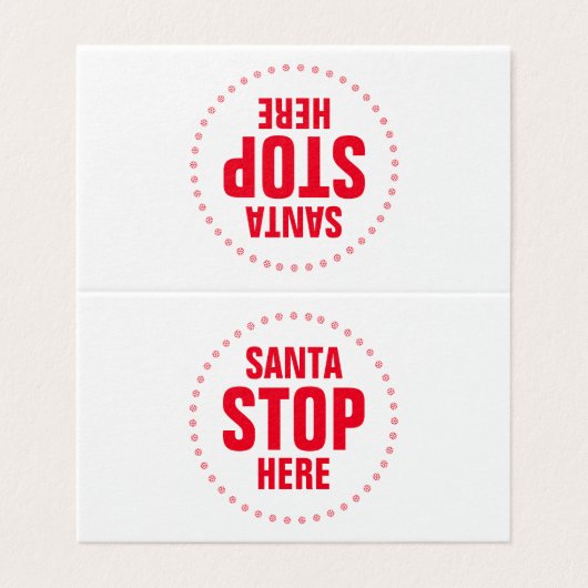 Kerstman Stopt Hier rood wit leuk grappig bord Kaart (Buitenkant ongevouwen)
