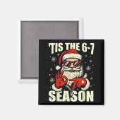 Kerstman Tis Het Seizoen 67 Meme Nummer Zes Magneet (Voorkant / Achterkant)