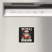 Kerstman Tis Het Seizoen 67 Meme Nummer Zes Magneet (Insitu (Vaatwasser))
