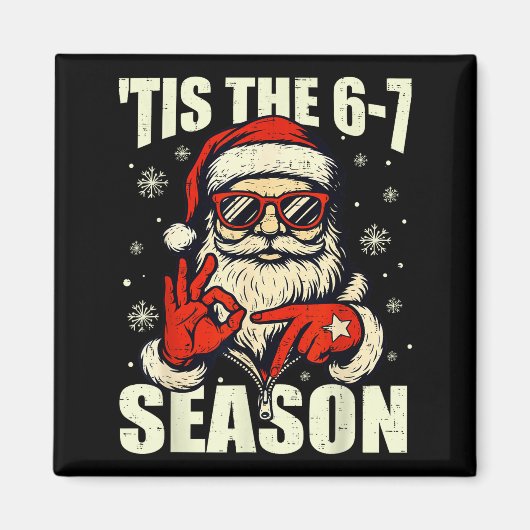 Kerstman Tis Het Seizoen 67 Meme Nummer Zes Magneet (Voorkant)