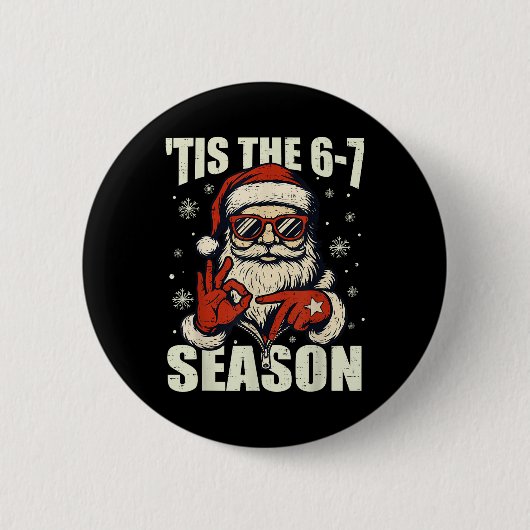 Kerstman Tis Het Seizoen 67 Meme Nummer Zes Ronde Button 5,7 Cm (Voorkant)