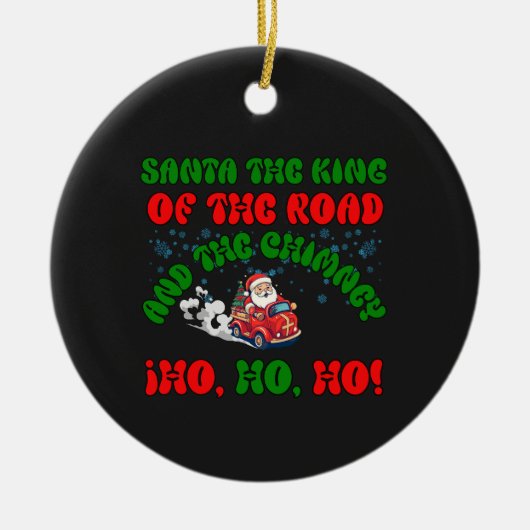 Kerstman Trucker Kerststraat Koning feestelijk Keramisch Ornament (Voorkant)