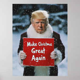 Kerstman Trump: "Maak kerst weer geweldig" Poster