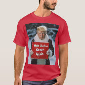 Kerstman Trump: "Maak kerst weer geweldig" T-shirt (Voorkant)