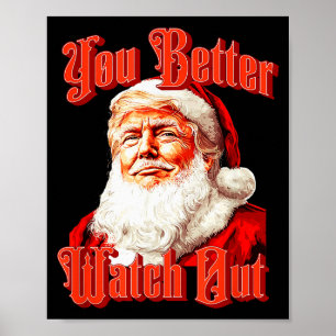 Kerstman Trump Vintage Je Moet Waakzaam Zijn Twee Poster