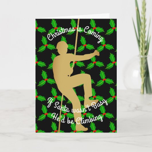 Kerstman van Kerstmis zou Bergbeklimming zijn Feestdagen Kaart (Voorkant)