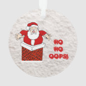Kerstman vast in schoorsteen Ho Ho Oeps! Ornament (achterkant)