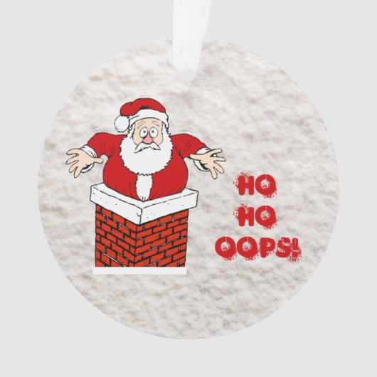 Kerstman vast in schoorsteen Ho Ho Oeps! Ornament (voorkant)