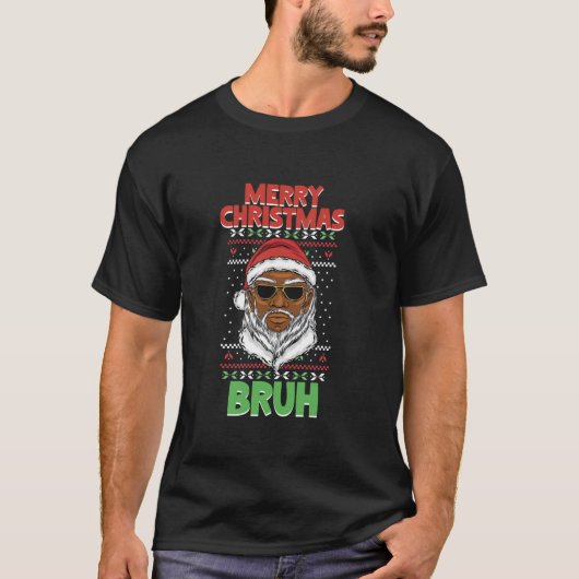 Kerstman Vrolijk Kerstfeest Bruh T-shirt (Voorkant)