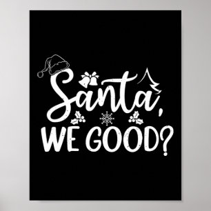 Kerstman Wij Goed Grappig Ondeugend of Mooi Lijst Poster