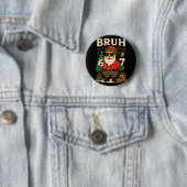 Kerstman zegt 67 Bruh Kerstman Grappige Pyjama's 6 Ronde Button 5,7 Cm (In situ)