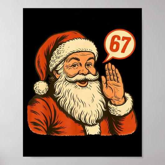 Kerstman zegt 6 7 Zes Zeven Gen Z Alpha Meme Slang Poster (Voorkant)