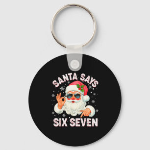 Kerstman zegt 6 7 Zes Zeven Gen Z Alpha Meme Sleutelhanger