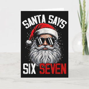 Kerstman zegt Six Seven 67 Gen Z Alpha Meme Slang Kaart