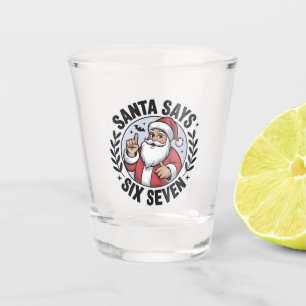 Kerstman zegt zes zeven 67 Kerstman Kerstmis Xmas Shot Glas