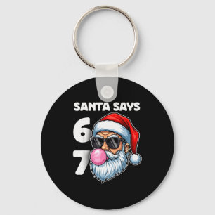 Kerstman zegt Zes Zeven, 6 7 Gen Alpha Meme Slang Sleutelhanger