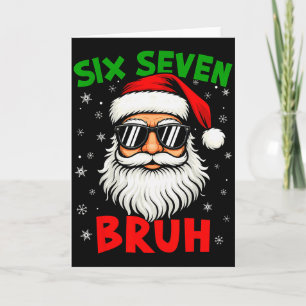 Kerstman zegt zes zeven 6 7 Gen Z Alpha Meme Bruh  Kaart
