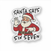 Kerstman zegt zes zeven 6 7 Grappige Brainrot Kers Sticker (Voorkant)