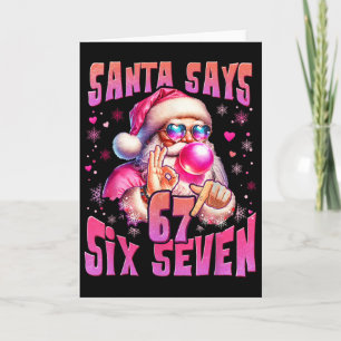 Kerstman Zegt Zes Zeven 6 7 Meme Kerstman Roze Bub Kaart
