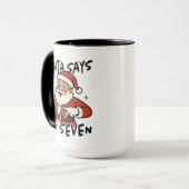 Kerstman zegt zes zeven mok, Grappige Kerstmis Mok (Voorkant links)