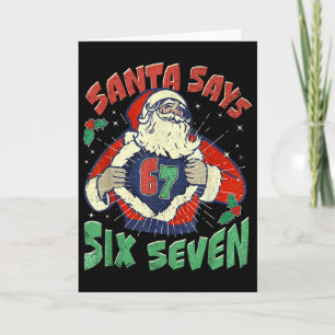 Kerstman zegt ziek zeven 67 zes zeven meme trendin kaart