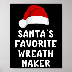 Kerstman zijn favoriete krans maker Funny Kerstmis Poster