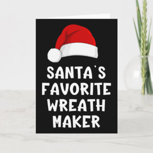 Kerstman zijn favoriete krans maker leuke Kerstmis Kaart