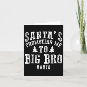 Kerstmannen promoten me opnieuw tot grote broer Xm Kaart