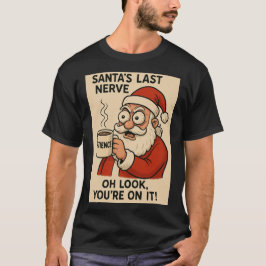 Kerstmannetje's Laatste Zenuw Express T-shirt