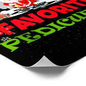 Kerstmanns favoriete pedicure Funny Kerstmis Poster (Hoek)
