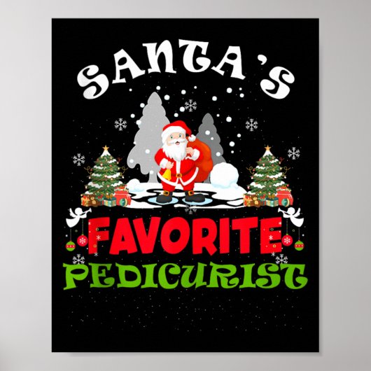 Kerstmanns favoriete pedicure Funny Kerstmis Poster (Voorkant)