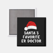 Kerstman's favoriete dokter Grappige kerstpa Magneet (Voorkant / Achterkant)
