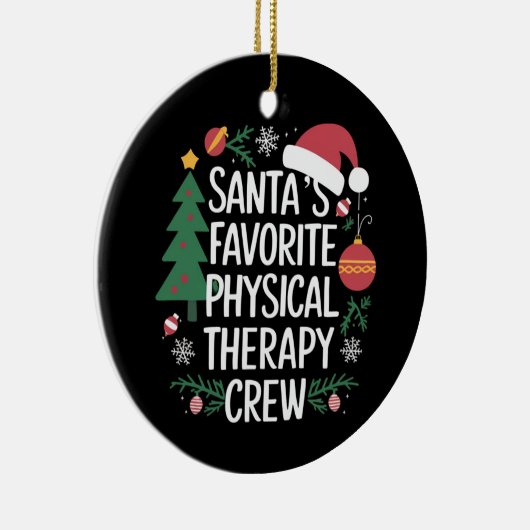 Kerstman's favoriete Fysiotherapie Crew Kerstmis Keramisch Ornament (Rechts)