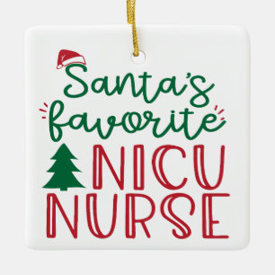 Kerstman's favoriete NICU verpleegkundige geperson Keramisch Ornament