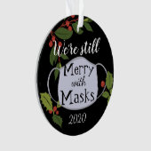 Kerstmis 2020 is nog steeds vrolijk met maskers ornament (voorkant)