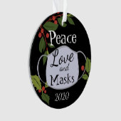 Kerstmis 2020 Peace Love and Mask Ornament (voorkant)