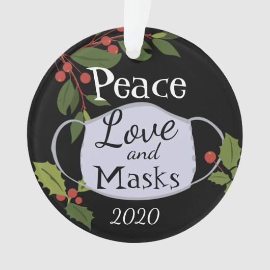 Kerstmis 2020 Peace Love and Mask Ornament (voorkant)
