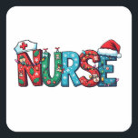 Kerstmis 2025, vierkante sticker<br><div class="desc">Nursing Christmas,  Nursing Design,  Hospital Christmas,  Christmas 2024,  Nurse Style,  Holiday Nurse,  Nurse Graphic,  Christmas humor,  Nursing Spirit,  Hospital Holiday,  Festive Nurse,  Christmas Design,  Nurse Lovers</div>