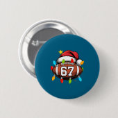 Kerstmis 67 Meme Voetbal Kerstman Hoed Grappig Ker Ronde Button 5,7 Cm (Voorkant /achterkant)