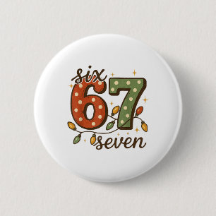 Kerstmis 67 Meme Zes Zeven 6-7 Grappige Internetgr Ronde Button 5,7 Cm