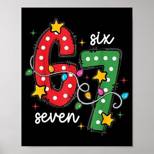 Kerstmis 6 7 Zes Zeven Grappige Spreuk Meme Grap X Poster (Voorkant)