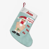 Kerstmis Aangepaste kerstman Naughty Santa Kleine Kerstsok (Voorkant (Hangend))