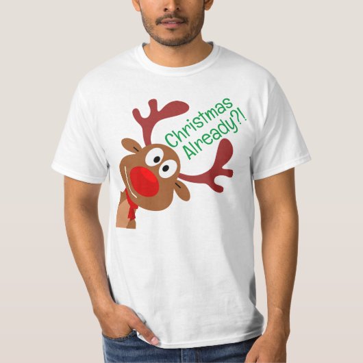 Kerstmis al?! T-shirt (Voorkant)