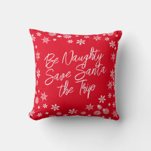 Kerstmis Be Naughty Save Santa de reis rood wit Kussen