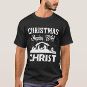 Kerstmis begint met Christelijke feestdag T-shirt (Voorkant)