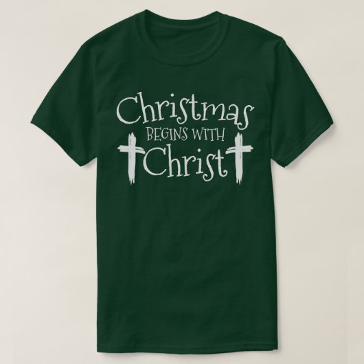 Kerstmis begint met Christelijke kerstdag T-shirt (Design voorkant)