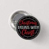 Kerstmis Begint Met Christus-65772 Ronde Button 3,2 Cm (Voorkant /achterkant)