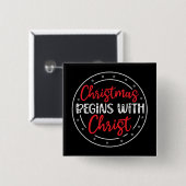 Kerstmis Begint Met Christus-65772 Vierkante Button 5,1 Cm (Voorkant /achterkant)